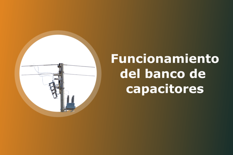 Funcionamiento Del Banco De Capacitores Asesores En Alta Tecnolog A