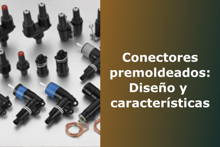 Conectores premoldeados: Diseño y características