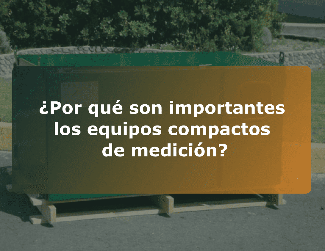 ¿Por qué son importantes los equipos compactos de medición?