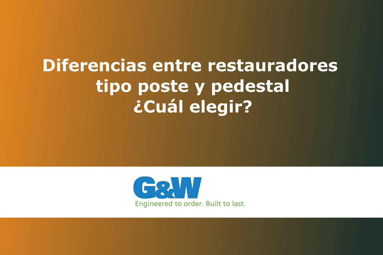Diferencias entre restauradores tipo poste y pedestal: ¿cuál elegir?